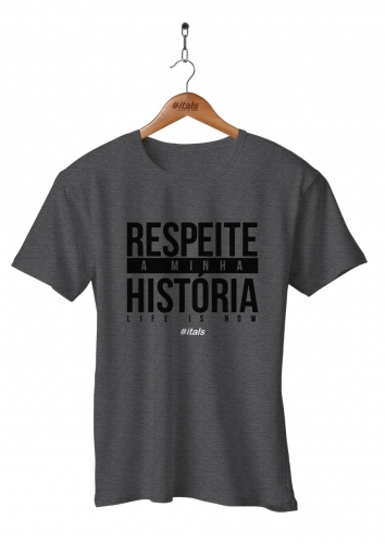 Camiseta Respeite Minha História Chumbo